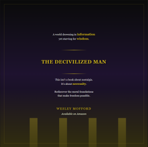THE DECIVILIZED MAN